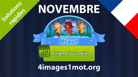 4 images 1 mot plouf|SOLUTION 4 IMAGES 1 MOT – NOVEMBRE 2023 : Plouf.